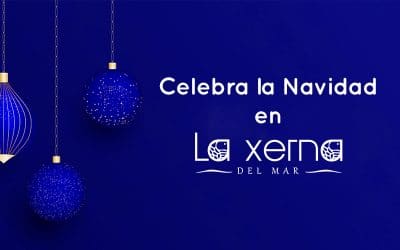 Celebra las fiestas navideñas en La Xerna del Mar